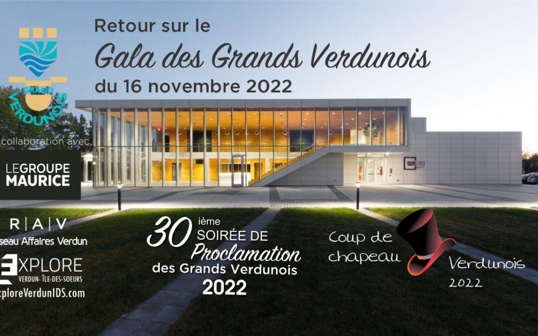 Retour sur la 30ième Soirée de proclamation des Grands Verdunois 2022