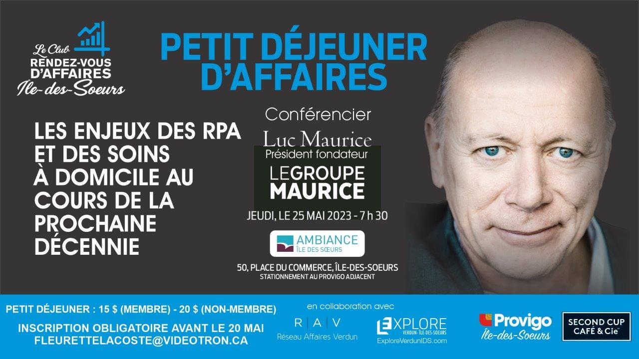 Luc Maurice au Club Rendezvous d'affaires de L'ÎledesSoeurs Grands